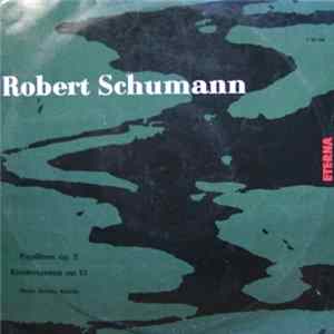 Robert Schumann - Papillons Op. 2 / Kinderszenen Op. 15 FLAC album