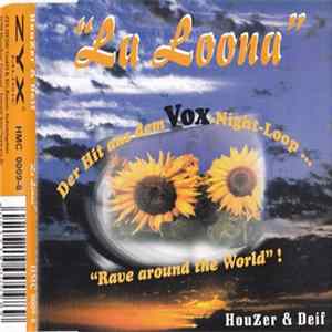 Houzer & Deif - La Loona FLAC album
