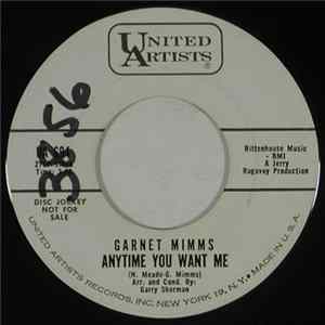 Garnet Mimms - Anytime You Want Me / Tell Me Baby FLAC album