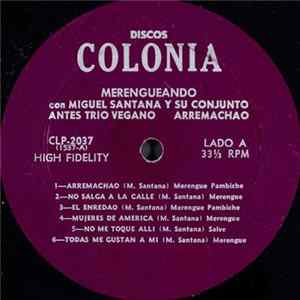 Miguel Santana Y Su Conjunto Antes Trio Vegano Arremachao - Merengueando FLAC album