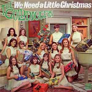 The Golddiggers - We Need A Little Christmas FLAC album