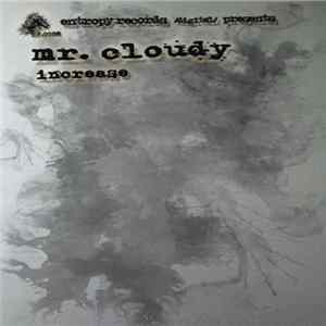 Mr. Cloudy - Increase FLAC album