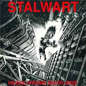 Stalwart - Violence, Hypocrisy, Bigotry, Greed FLAC album
