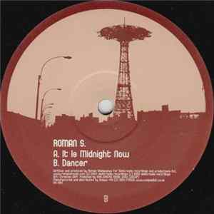 Roman S. - It Is Midnight Now FLAC album