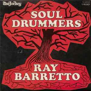 Ray Barretto - Soul Drummers FLAC album