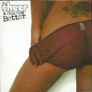 The Sheer - It Only Gets Better FLAC album