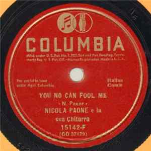 Nicola Paone E La Sua Chitarra - You Can No Fool Me / Mr. Police That's Is My Gal FLAC album