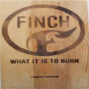 Finch - What It Is To Burn FLAC album