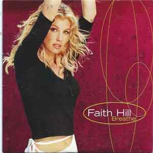 Faith Hill - Breathe FLAC album