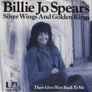 Billie Jo Spears - Silver Wings And Golden Rings FLAC album