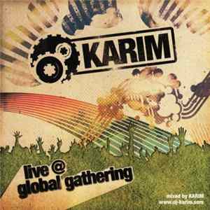 DJ Karim - Live @ Global Gathering FLAC album