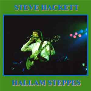 Steve Hackett - Hallam Steppes FLAC album