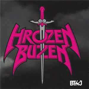 BTNJ - Hrozen Buzen FLAC album