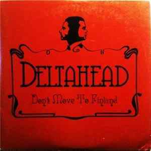 Deltahead - Don't Move To Finland FLAC album