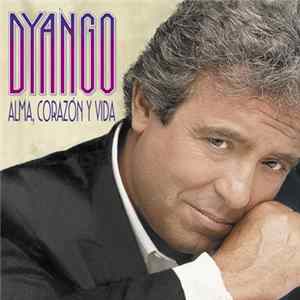 Dyango - Alma, Corazón Y Vida FLAC album