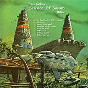 Tim Jackiw - Science Of Sound - Relics FLAC album