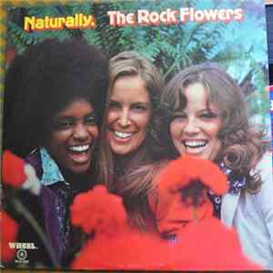 Rock Flowers - Naturally FLAC album