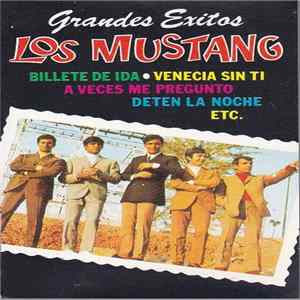Los Mustang - Grandes Exitos FLAC album