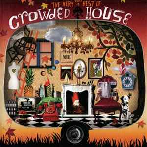 Crowded House - The Very Very Best Of Crowded House FLAC album