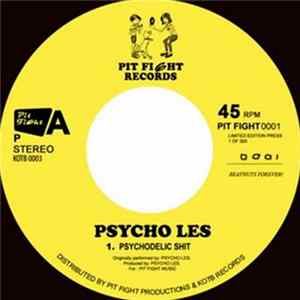 Psycho Les - Psychodelic Shit FLAC album