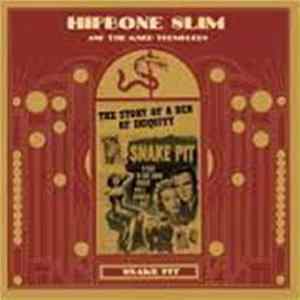 Hipbone Slim And The Knee Tremblers - Snake Pit FLAC album