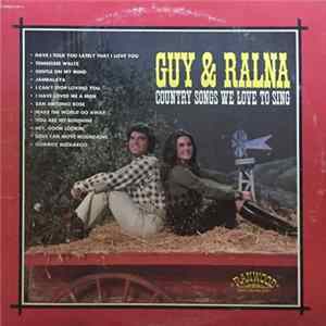 Guy & Ralna - Country Songs We Love To Sing FLAC album