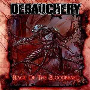 Debauchery - Rage Of The Bloodbeast FLAC album