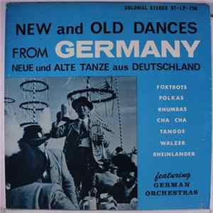 German Orchestras - New And Old Dances From Germany FLAC album