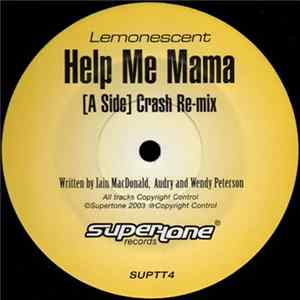 Lemonescent - Help Me Mama FLAC album