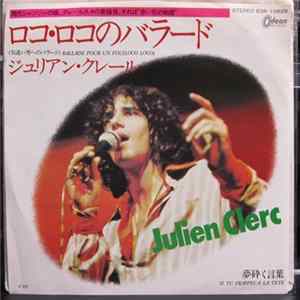 Julien Clerc - Ballade Pour Un Fou (Loco, Loco) FLAC album