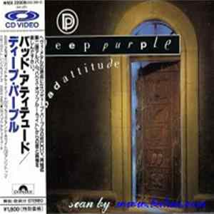 Deep Purple = ディープ・パープル - Bad Attitude = バッド・アティテュード FLAC album