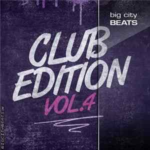 Various - Big City Beats - Club Edition Vol. 4 FLAC album