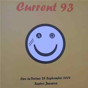 Current 93 - Live In Torino, Teatro Juvarra FLAC album