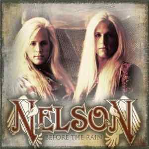 Nelson - Before The Rain FLAC album