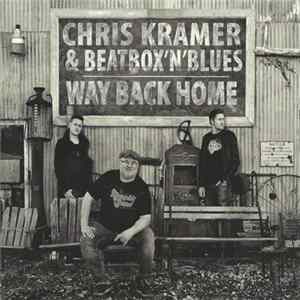Chris Kramer & Beatbox'N'Blues - Way Back Home FLAC album