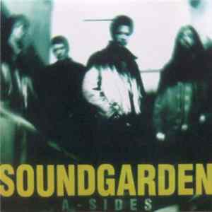 Soundgarden - A-Sides FLAC album