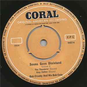 Bob Crosby And His Bob Cats - Sousa Goes Dixieland, Volume II FLAC album
