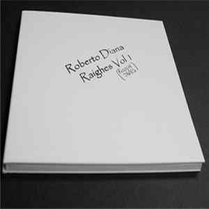 Roberto Diana - Raighes Vol 1 (Rough Tapes) FLAC album