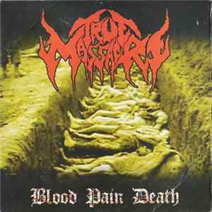 True Massacre - Blood Pain Death FLAC album