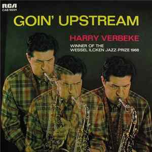 Harry Verbeke - Goin' Upstream FLAC album