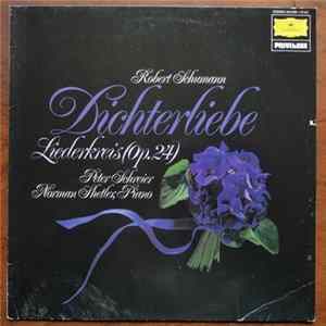Robert Schumann / Peter Schreier, Norman Shetler - Dichterliebe - Liederkreis (Op, 24) FLAC album