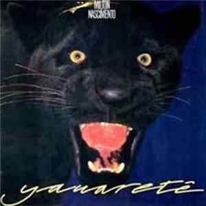 Milton Nascimento - Yauaretê FLAC album