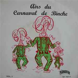Fanfare Binchoise - Airs Du Carnaval De Binche Vol. 2 FLAC album