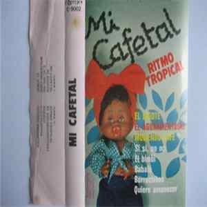 Madera Tropical Y Nico Gómez - Mi Cafetal FLAC album