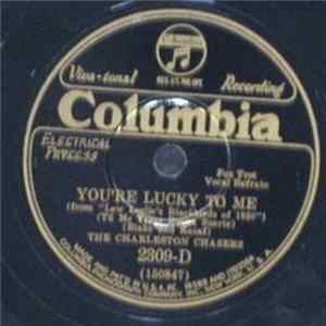 The Charleston Chasers - You're Lucky To Me / Loving You The Way I Do FLAC album
