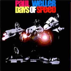 Paul Weller - Days Of Speed FLAC album