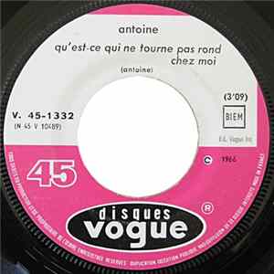 Antoine - Qu'est-ce Qui Ne Tourne Pas Rond Chez Moi / J'ai Oublié La Nuit FLAC album