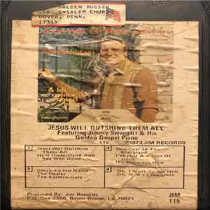 Jimmy Swaggart - Jesus Will Outshine Them All FLAC album