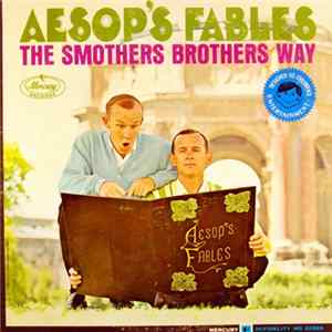 The Smothers Brothers - Aesop's Fables The Smothers Brothers Way FLAC album