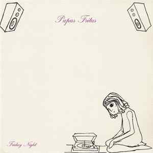 Papas Fritas - Friday Night FLAC album